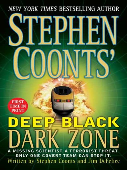 Title details for Dark Zone by Stephen Coonts - Wait list